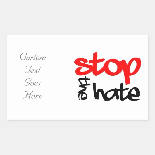 Stop de Hate Rechthoekige Sticker (Voorkant)