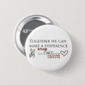 Stop de Hate Ronde Button 5,7 Cm (Voorkant /achterkant)