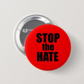 Stop de Hate Ronde Button 5,7 Cm (Voorkant /achterkant)