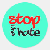 Stop de Hate Ronde Sticker (Voorkant)