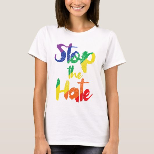 Stop de Hate T-shirt (Voorkant)