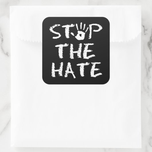Stop de Hate Vierkante Sticker (Tas)