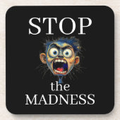 Stop de Madness drank coaster Bier Onderzetter (Voorkant)