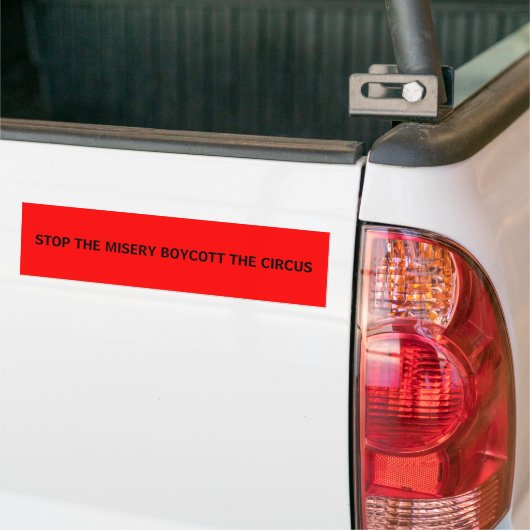 STOP DE MISERY BOYCOTT DE CIRCUS BUMPERSTICKER (Op Truck)