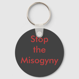 Stop de Misogyny Sleutelhanger