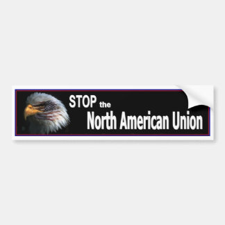 Stop de Noord-Amerikaanse Unie Bumpersticker