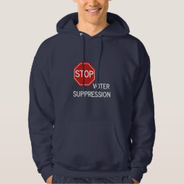Stop de onderdrukking van kiezers hoodie