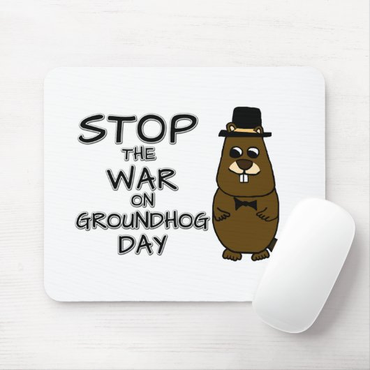 Stop de oorlog op de grondhog dag muismat (Met muis)