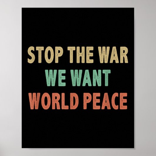 Stop de oorlog - Wij willen wereldvrede - stijl Poster (Voorkant)