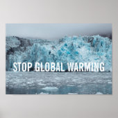 Stop de opwarming van de aarde - smeltgaleter | PO Poster (Voorkant)