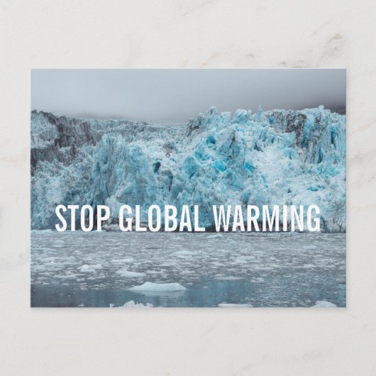 Stop de opwarming van de aarde - smeltgletsjer | B Briefkaart (Voorkant)