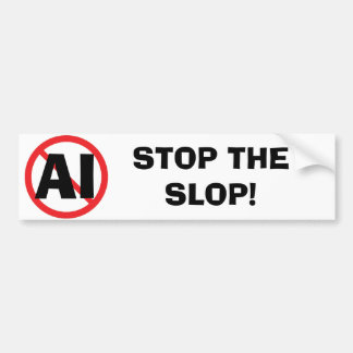 Stop de Slop Anti-AI Bumpersticker