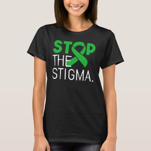 Stop de Stigma - Bewustwording van de geestelijke  T-shirt (Voorkant)