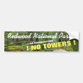 STOP DE UITBREIDING VAN REDWOOD NATIONAL PARK! BUMPERSTICKER