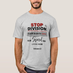 STOP de verdeeldheid T-shirt