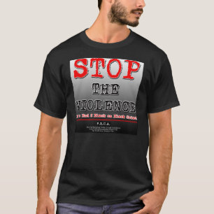 Stop de Violence F.R.U.A. T-shirt
