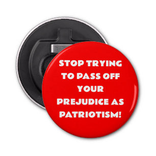 STOP DE VOOROORDELEN FLESOPENER BUTTON FLESOPENER