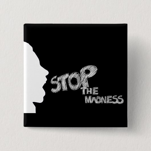Stop de waanzin Button (Voorkant)