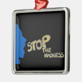 Stop de waanzin metalen ornament (Links)