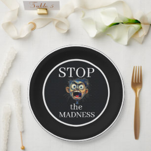 Stop de Waanzin Papieren Bord