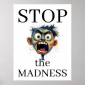 Stop de Waanzin Poster (Voorkant)