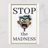Stop de Waanzin Postkaart (Voorkant)