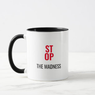 Stop de Waanzin Quote Koffiemok Mok