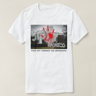 STOP DE WAANZIN - STEM MEDEPLICHTIGE REPUBLIKEINEN T-SHIRT
