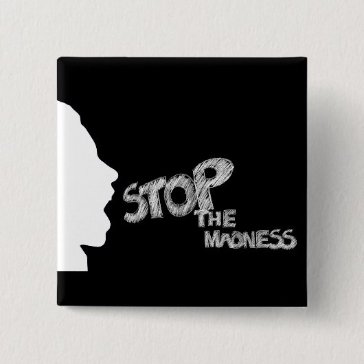 Stop de waanzin vierkante button 5,1 cm (Voorkant)