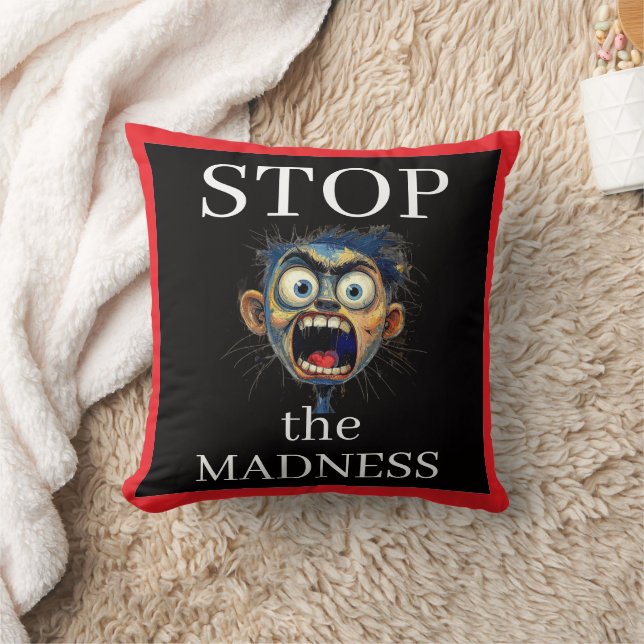 Stop de Waanzin Worp Kussen (Deken)