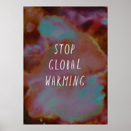 Stop de Waterverf van Global Warming Save Planet E Poster