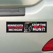 STOP DE WOLF HUNT WISCONSIN - MA'IINGAN BUMPERSTICKER (Op auto)