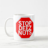 Stop Deez Nuts Koffiemok (Links)