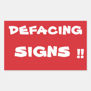 STOP Defacting Signs Stop Sign Sticker