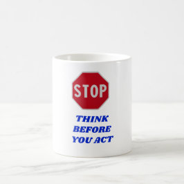 Stop, Denk Na Voor Je Hanbelt  Koffiemok