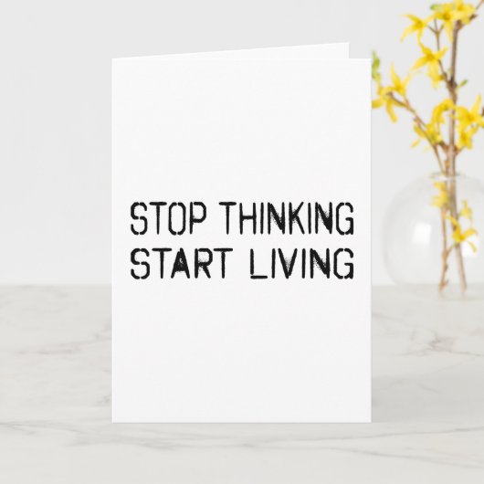 Stop denken Begin leven Kaart (Gele Bloem)