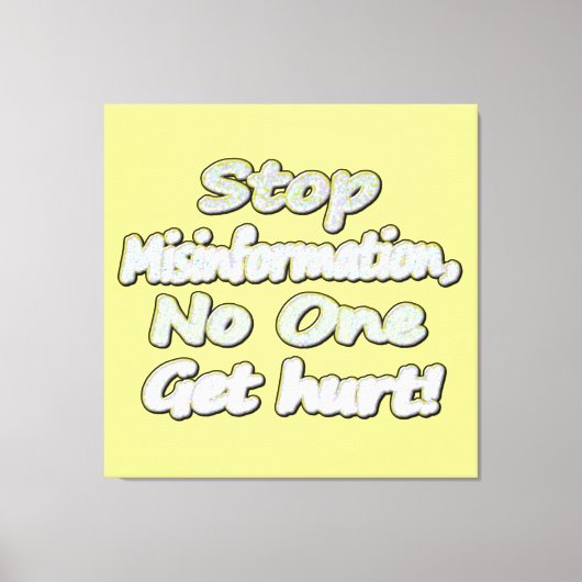 "Stop desinformatie" Schattige ontwerp. Bestel nu Canvas Afdruk (Voorkant)
