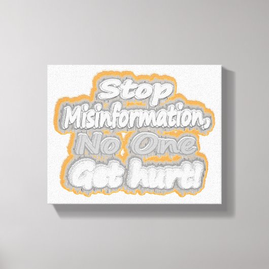 "Stop desinformatie" Schattige ontwerp. Bestel nu Canvas Afdruk (Voorkant)
