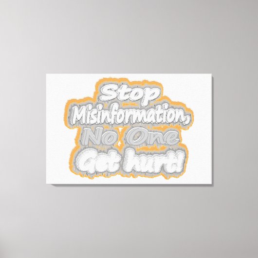 "Stop desinformatie" Schattige ontwerp. Bestel nu Canvas Afdruk (Voorkant)