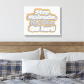 "Stop desinformatie" Schattige ontwerp. Bestel nu Canvas Afdruk (Insitu (Slaapkamer))