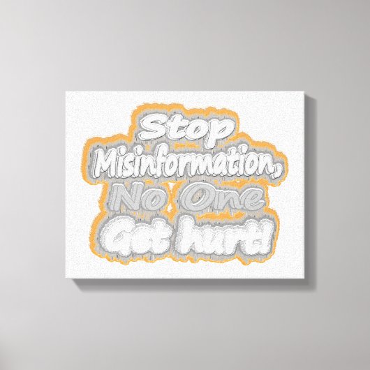 "Stop desinformatie" Schattige ontwerp. Bestel nu Canvas Afdruk (Voorkant)