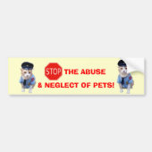 Stop dierenmishandeling bumpersticker (Voorkant)