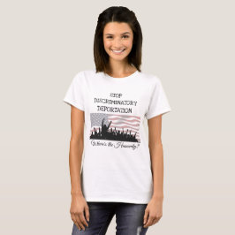 Stop discriminatie Uitzetting Immigratie Shirt