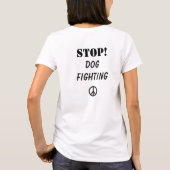 Stop! Dog Fighting T-shirt (Achterkant)