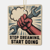 Stop dromen, begin doen keramisch ornament (Links)