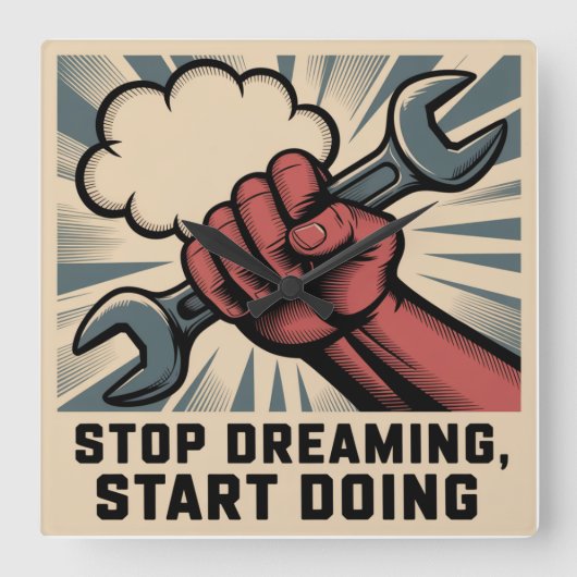 Stop Dromen, Begin te Doen Vierkante Klok (Voorkant)