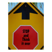 STOP en Denk het Over Fun Traffic Sign Poster (Voorkant)