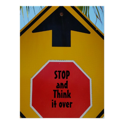 STOP en Denk het Over Fun Traffic Sign Poster (Voorkant)