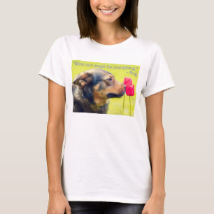 Stop en ruik aan alles t-shirt