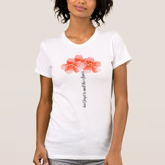 STOP EN RUIK DE BLOEMEN T-SHIRT (Voorkant)